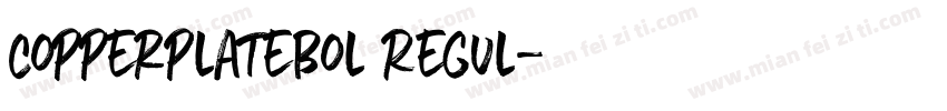 CopperplateBol Regul字体转换